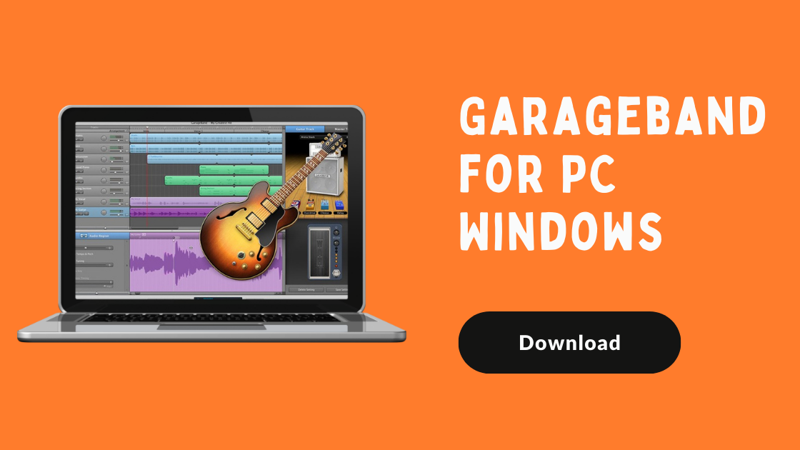 Download Garageband for PC Windows